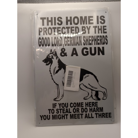 This Home Is Protected By The Good Lord German Shepard's-Steel Decor Sign 12x8 - Picture 1 of 4